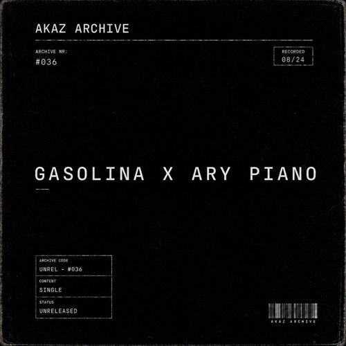 Cover: GASOLINA × ARY PIANO